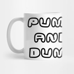 Pump and dump Puffy Mug